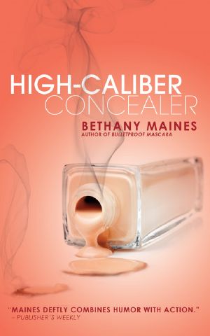 [Nikki Lanier 01] • High-Caliber Concealer